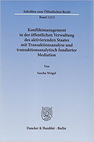 Transaktionsanalyse und transaktionsanalytisch fundierte Mediation